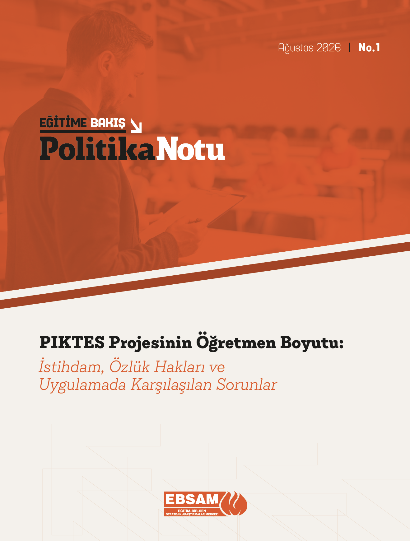 EBS POLİTİKA NOTU-AĞUSTOS